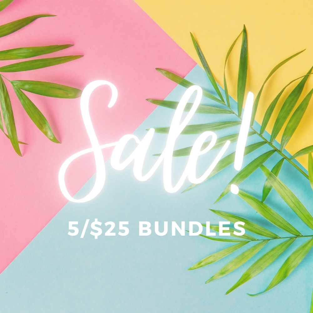 π₯5/25 BUNDLE SALEβ